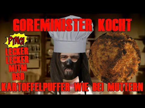 Goreminister kocht! #11 Kartoffelpuffer wie bei Muttern (feat. DSD)