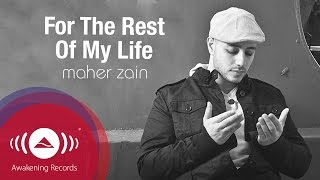 Maher Zain - For the Rest of My Life (Vocals Only) | Official Lyric Video