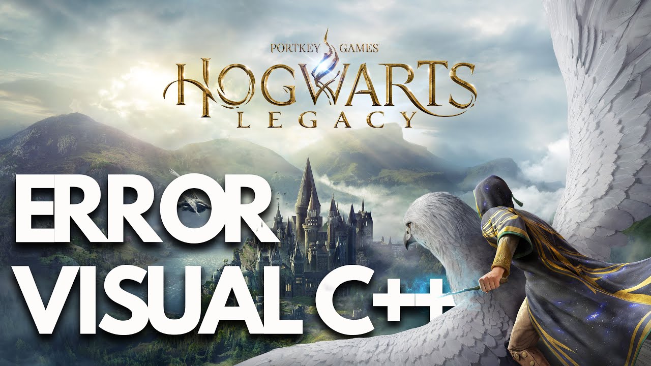 Hogwarts Legacy Microsoft Visual C++ Runtime VCRUNTIME140.dll MSVCP140.dll Error Epic Steam Solucion