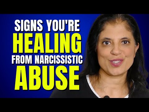 Signs you're healing from a narcissistic relationship