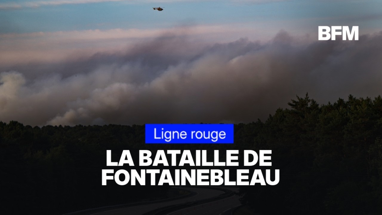 LIGNE ROUGE - Incendie: la bataille de Fontainebleau