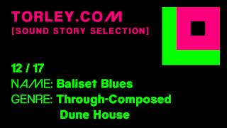 Torley - 12 - Baliset Blues - [SOUND STORY SELECTION]