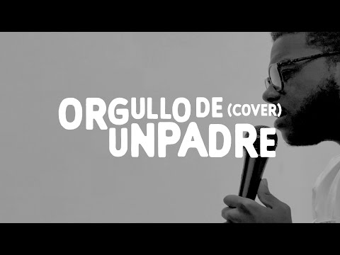 Orgullo de un Padre (Hillsong Young and Free - Pride of a Father) - Kevin Mendoza