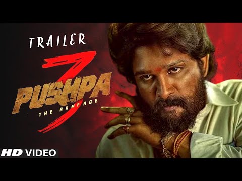 Pushpa 3 - Tha Rampage Trailer | Allu Arjun | Sukumar | Rashmika Mandanna Fahadh Faasil