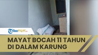 Heboh Penemuan Mayat Bocah 11 Tahun Dalam Karung di Pacet, Tangan Terikat dan Tubuh Penuh Luka