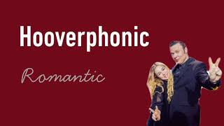 Romantic - Hooverphonic (lyrics)
