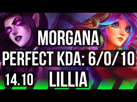 MORGANA vs LILLIA (JGL) | 6/0/10, Dominating | NA Grandmaster | 14.10