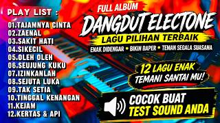 Download lagu DANGDUT ORGEN TUNGGAL TERBARU 2026 | FULL ALBUM ELECTONE PALING ENAK DIDENGAR mp3