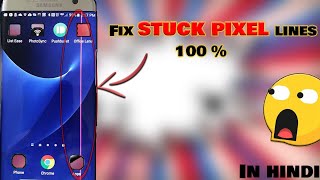 How to fix stuck pixels lines & dead pixels in Hindi