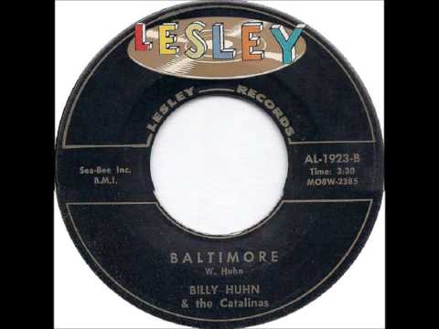 Billy Huhn And The Catalinas - Baltimore / Freshman Queen - Leslie 1923 - 1961