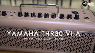 Video thumbnail for Yamaha THR30IIA Wireless Stereo Acoustic Guitar Amplifier Review by Acoustic Review