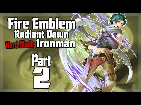 FE10 Hard Mode Ironman - Part 2 (Fire Emblem: Radiant Dawn)