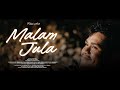 MALAM JULA FAHMIL ARABI Official Music Video
