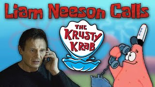 Liam Neeson Calls the Krusty Krab Meme