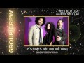 Group 1 Crew - "Need Your Love"