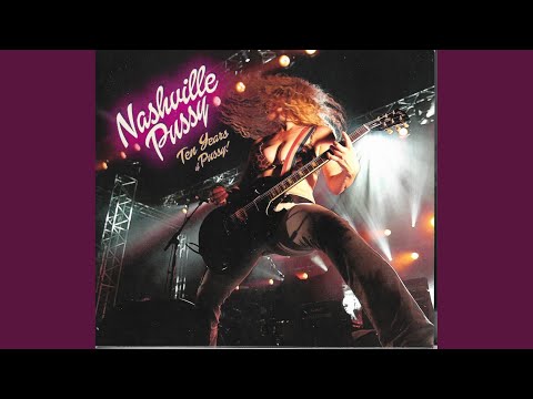Hate and Whiskey - Nashville Pussy