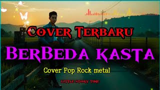 Download lagu Berbeda Kasta - Thomas Arya | Cover Terbaru Malaysia 2025 | Cover Pop Rock Metal Version mp3