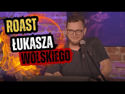 ŁUKASZ WOLSKI - Roast Wolskiego I Stand-up I 2023