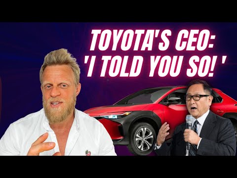 Toyota President says “People Are Finally Seeing Reality” of Electric Cars