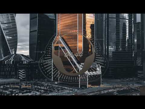 Vadim Zhukov - Moscow Morning (Ultimate Remix)