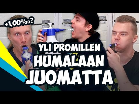 Päästiin humalaan juomatta tippaakaan!
