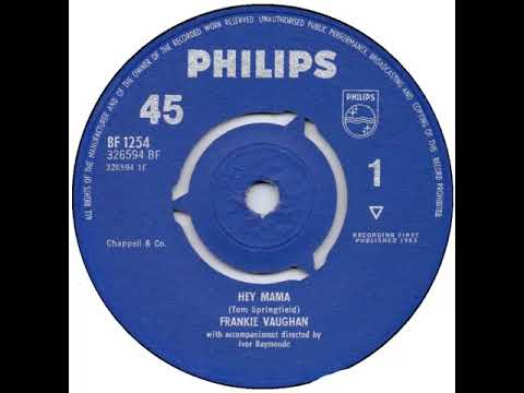 UK New Entry 1963 (126) Frankie Vaughan - Hey Mama