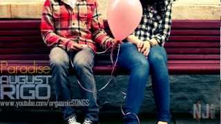 ➀ August Rigo - Paradise ١ᴺᴳ