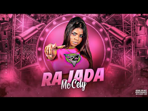 MC CELY - RAJADA - BREGA FUNK