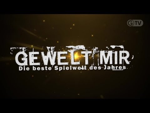 DIE BESTEN SPIELE 2012 - Spielwelt des Jahres - GIGA Awards