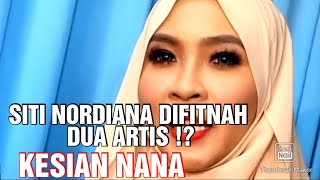 Download lagu SITI NORDIANA DIFITNAH DUA ARTIS? mp3 Download lagu SITI NORDIANA DIFITNAH DUA ARTIS? mp3
