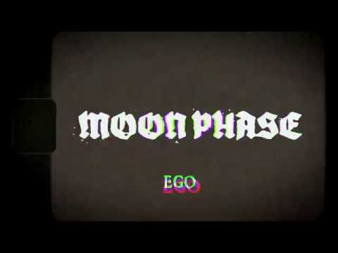 Moon Phase - Ego (Music Video)