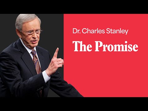 The Promise – Dr. Charles Stanley