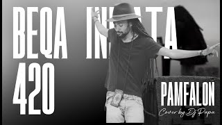 Download lagu Pamfalon - Beqa Inifata 420 | cover by Dj Papa with Lyrics mp3