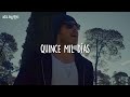Quince Mil Días • José Madero [Letra]