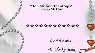 Ten Million Teardrops Jason McCoy