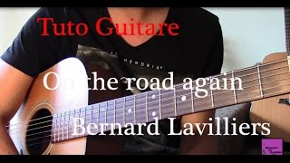 Tuto guitare - On the road again - Bernard Lavilliers +TAB
