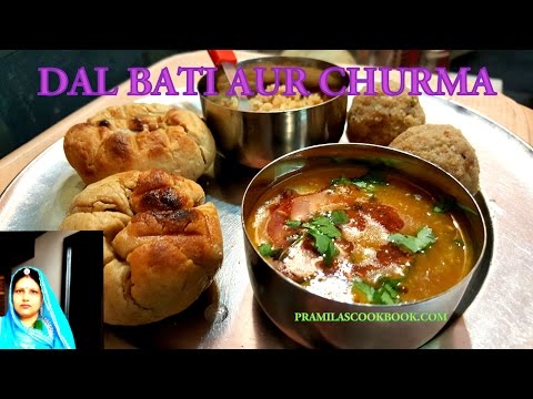Rajasthani Dal Bati Churma Recipe | How To Make Dal Bati Churma | Rajasthani Most Loved Dish