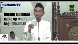 Download lagu Bagaimana hukum memakai make up bagi wanita muslim ??? Ustadz Abdul Somad, Lc. mp3 Download lagu Bagaimana hukum memakai make up bagi wanita muslim ??? Ustadz Abdul Somad, Lc. mp3