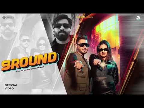 9 round . feel song. Masoom sharma.amar karnabal.