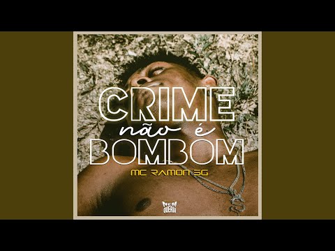 Crime Não É Bombom