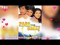 O Rabba Mujhe Pyar Ho Gaya Jhankar Song Papa The Great