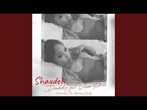 Daddy (feat. Visa P)