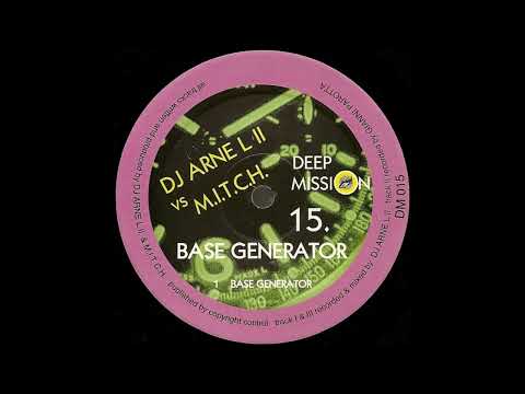 DJ Arne L 2 vs M.I.T.C.H. - Base Generator (2000)