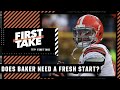 Baker Mayfield 'ABSOLUTELY' needs a fresh start with a new team - Ryan Clark | First Take