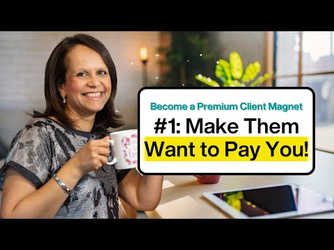 The Anatomy of a Magnetic Message — How to Make People Want to Pay You