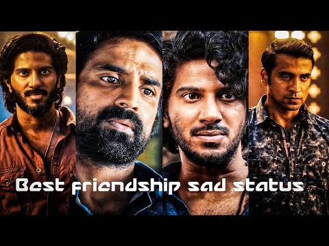 Best friendship 💥💜💥and best natpu sad emotional status new video🖤✨ 2023 king of kotha insta trend