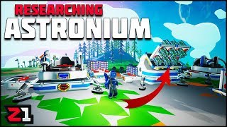 Collecting and Researching Astronium! Astroneer Update Preps Ep. 6 | Z1 Gaming