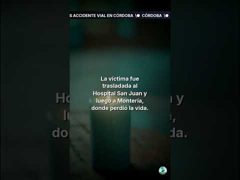 Joven fallece tras accidente vial en Córdoba