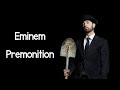 Eminem - Premonition (Intro) (Lyrics)