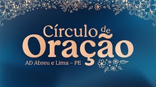 Círculo de Oração - Templo Central - Ieadalpe - Ao Vivo - 30/12/2025